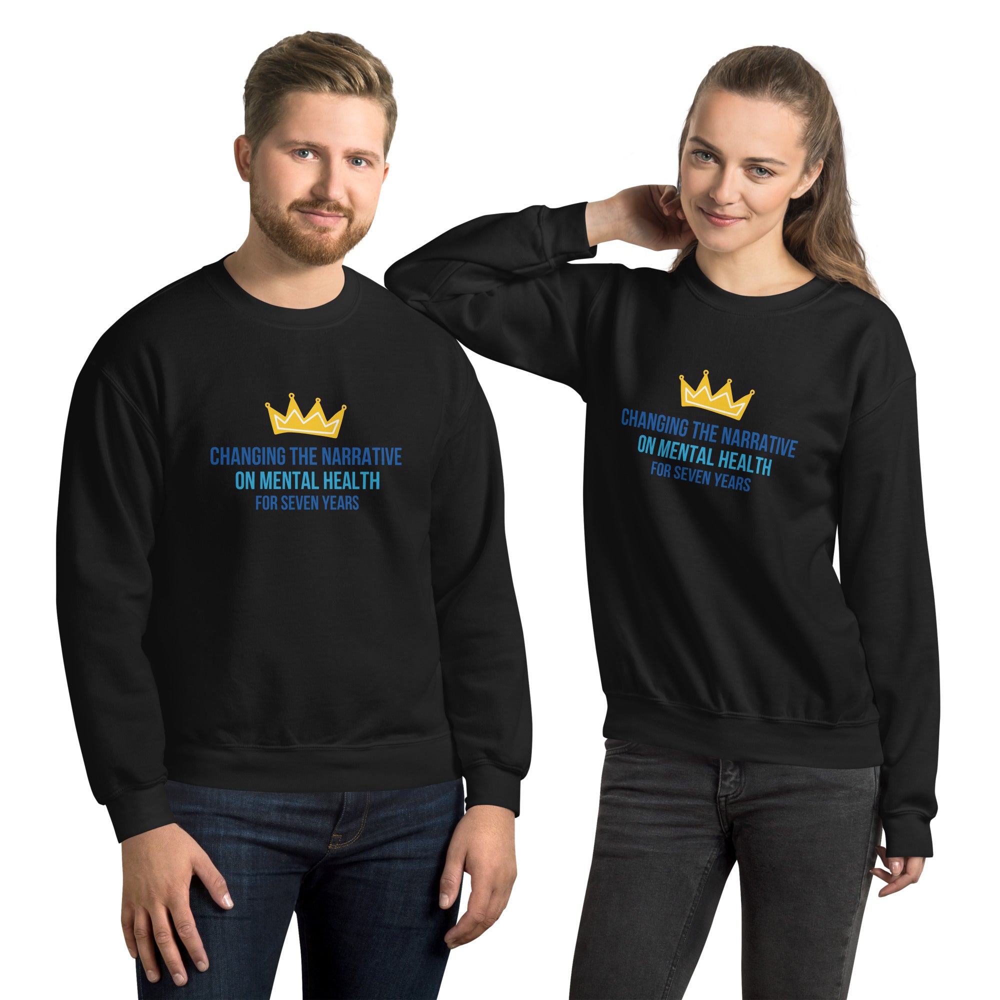 Change the Narrative On Mental Health -  7 Years - Sweatshirt
