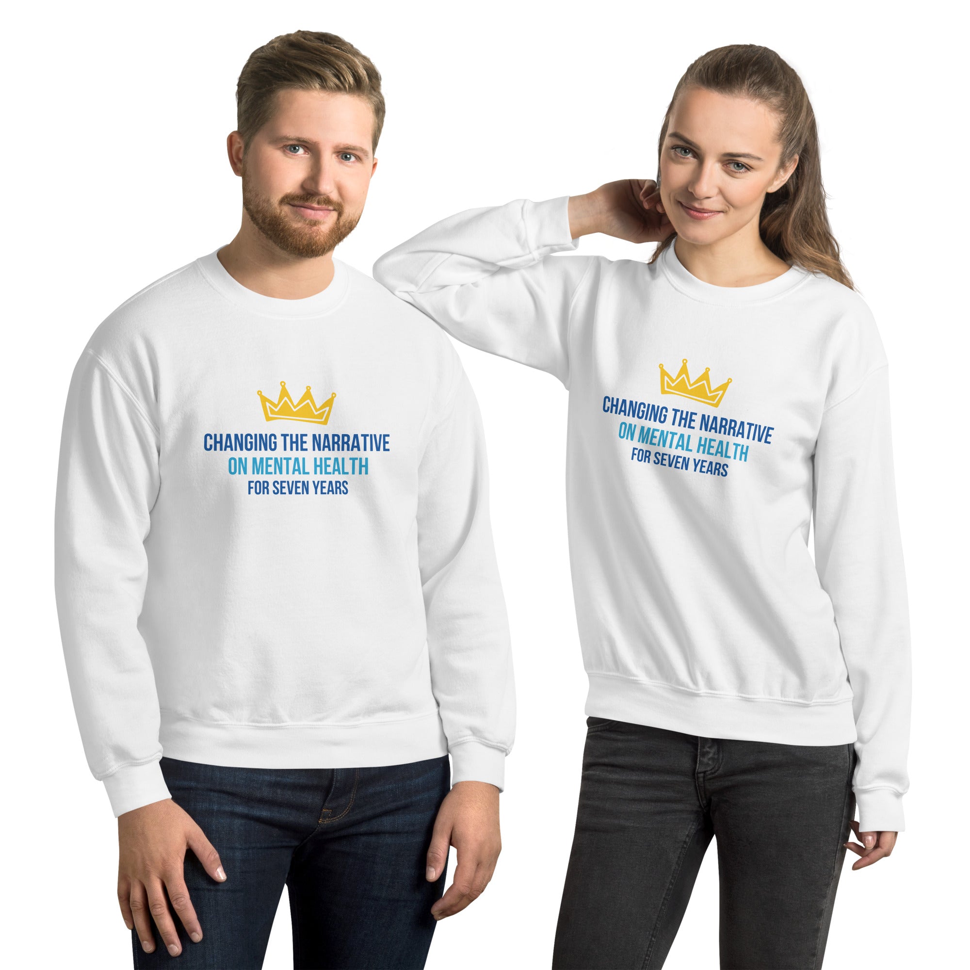 Change the Narrative On Mental Health -  7 Years - Sweatshirt