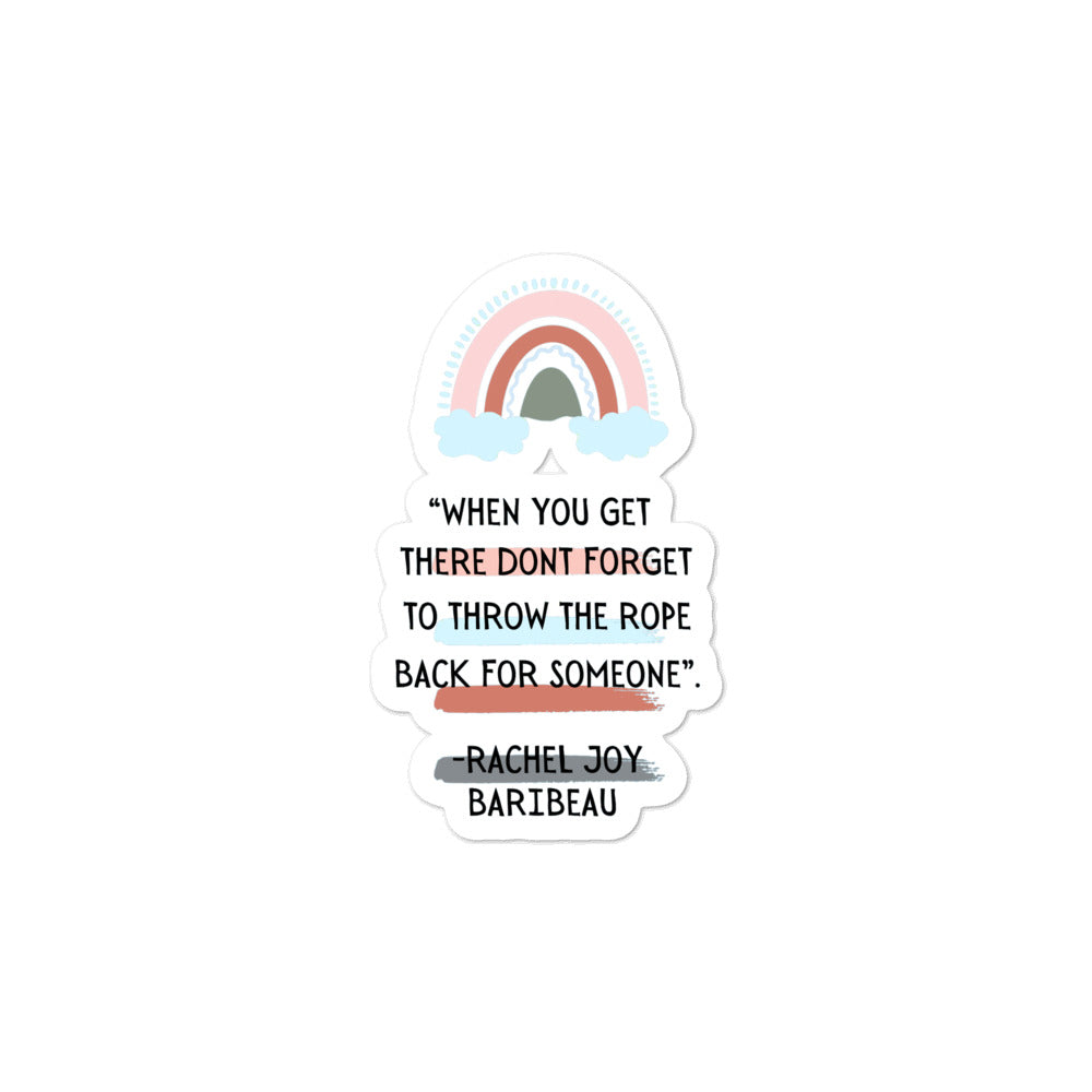 "Don't Forget to Throw the Rope" Stickers