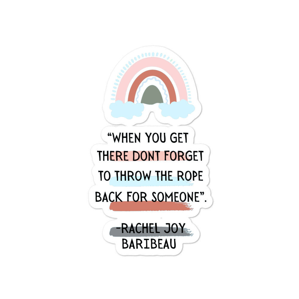 "Don't Forget to Throw the Rope" Stickers