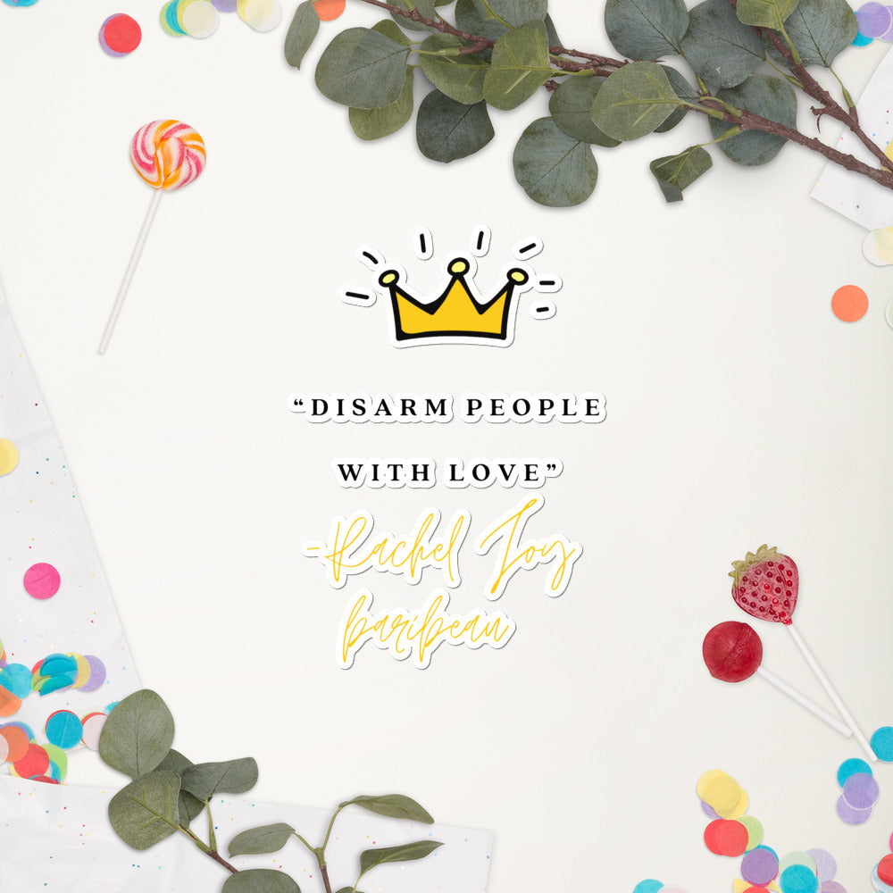 "Disarm People with Love" Stickers