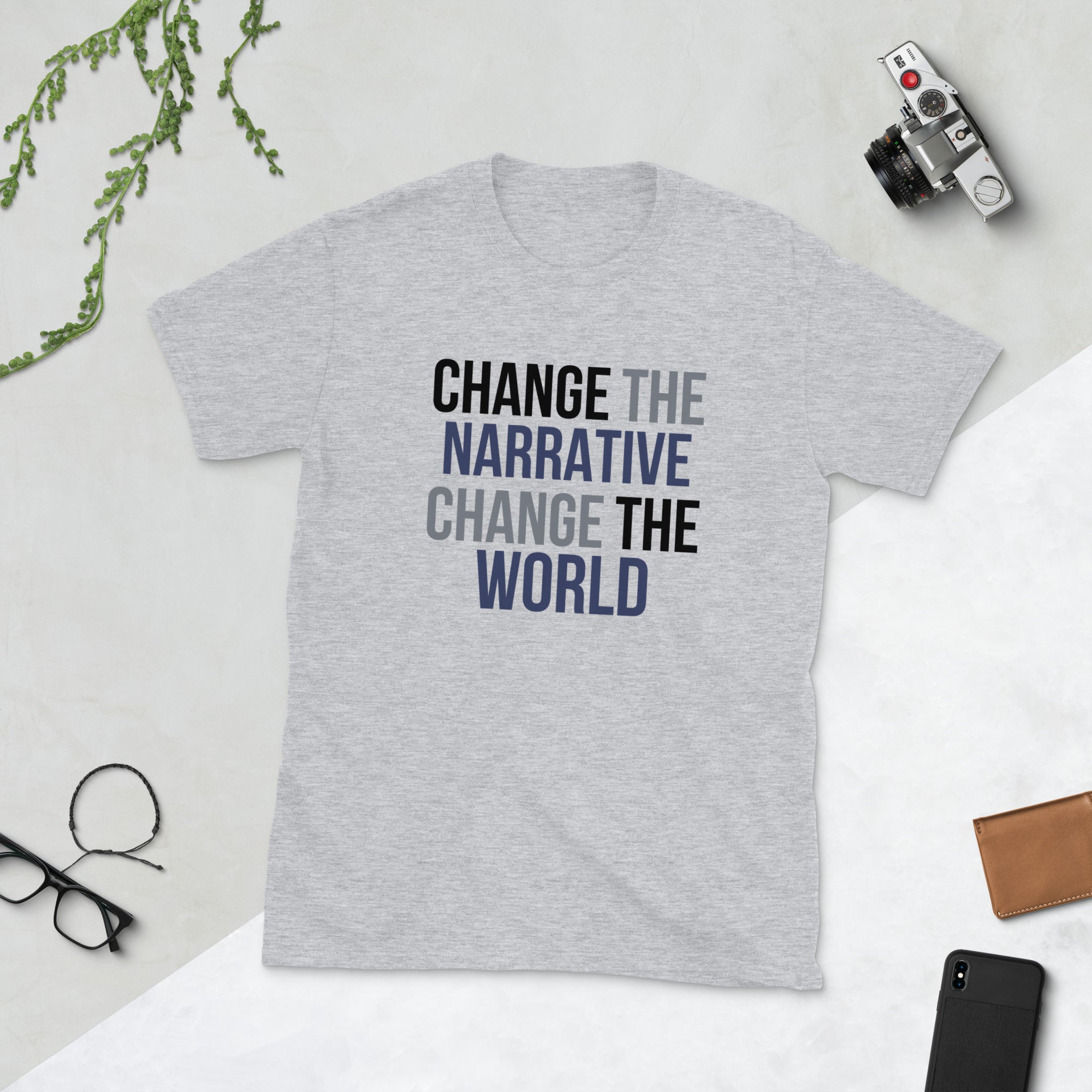 Change the Narrative, Change the World - #ICTN on back