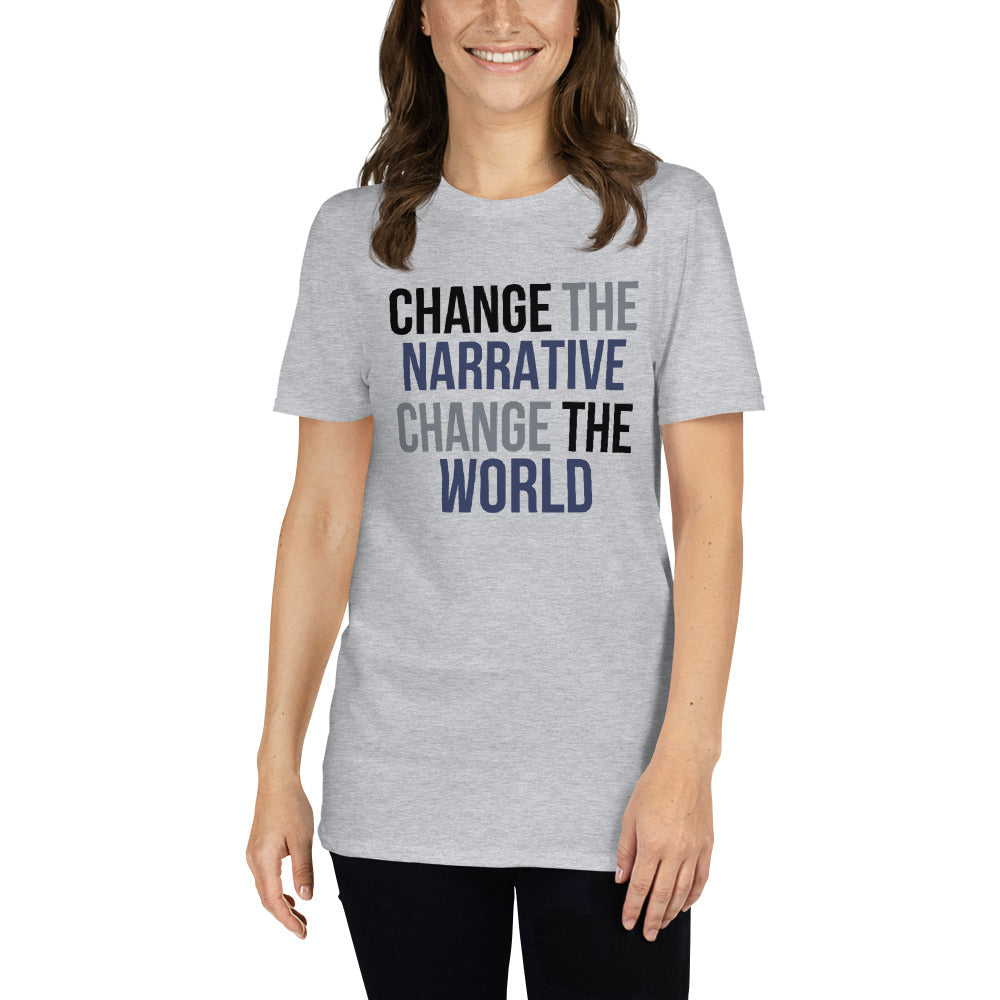 Change the Narrative, Change the World - #ICTN on back