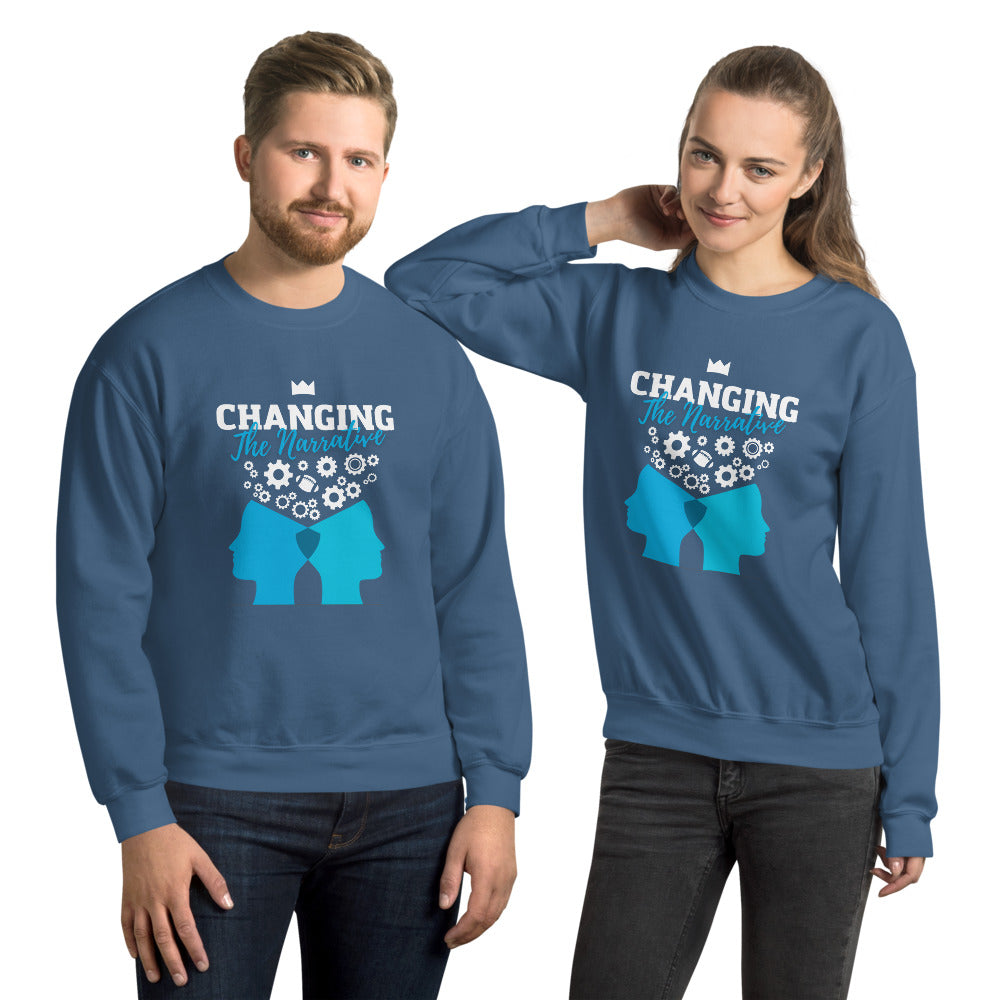 I'm Changing the Narrative - Unisex Sweatshirt