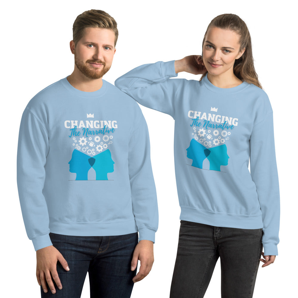I'm Changing the Narrative - Unisex Sweatshirt