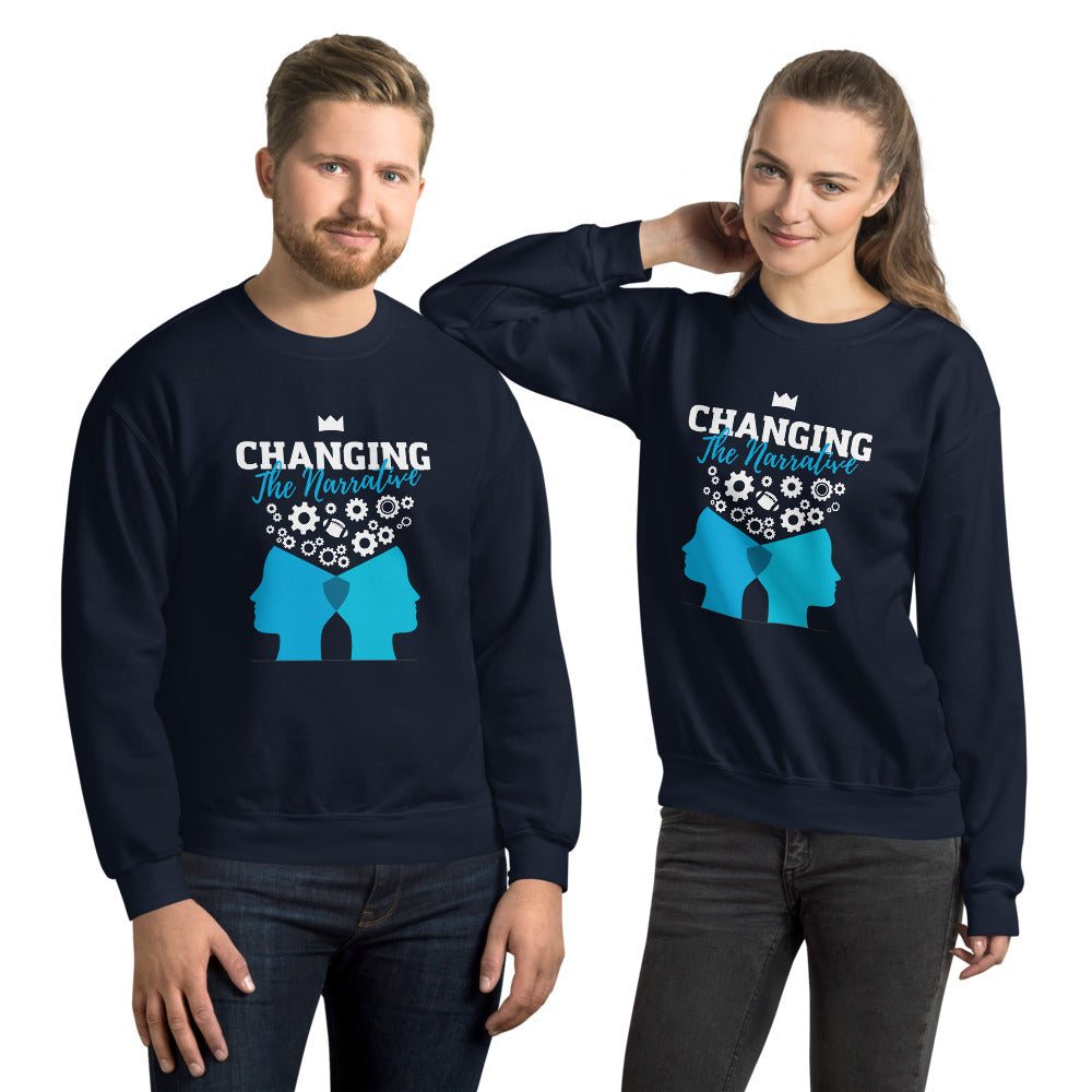 I'm Changing the Narrative - Unisex Sweatshirt