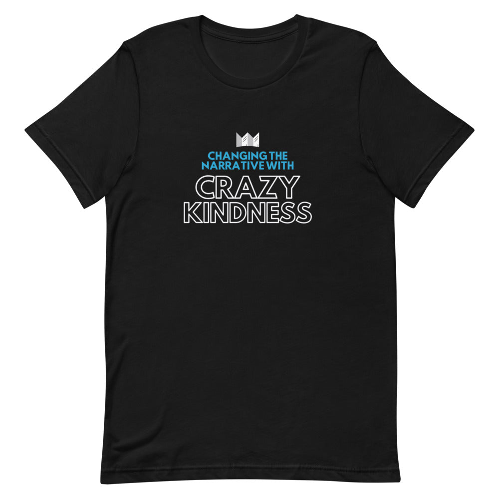 Crazy Kindness - Short-Sleeve Unisex T-Shirt