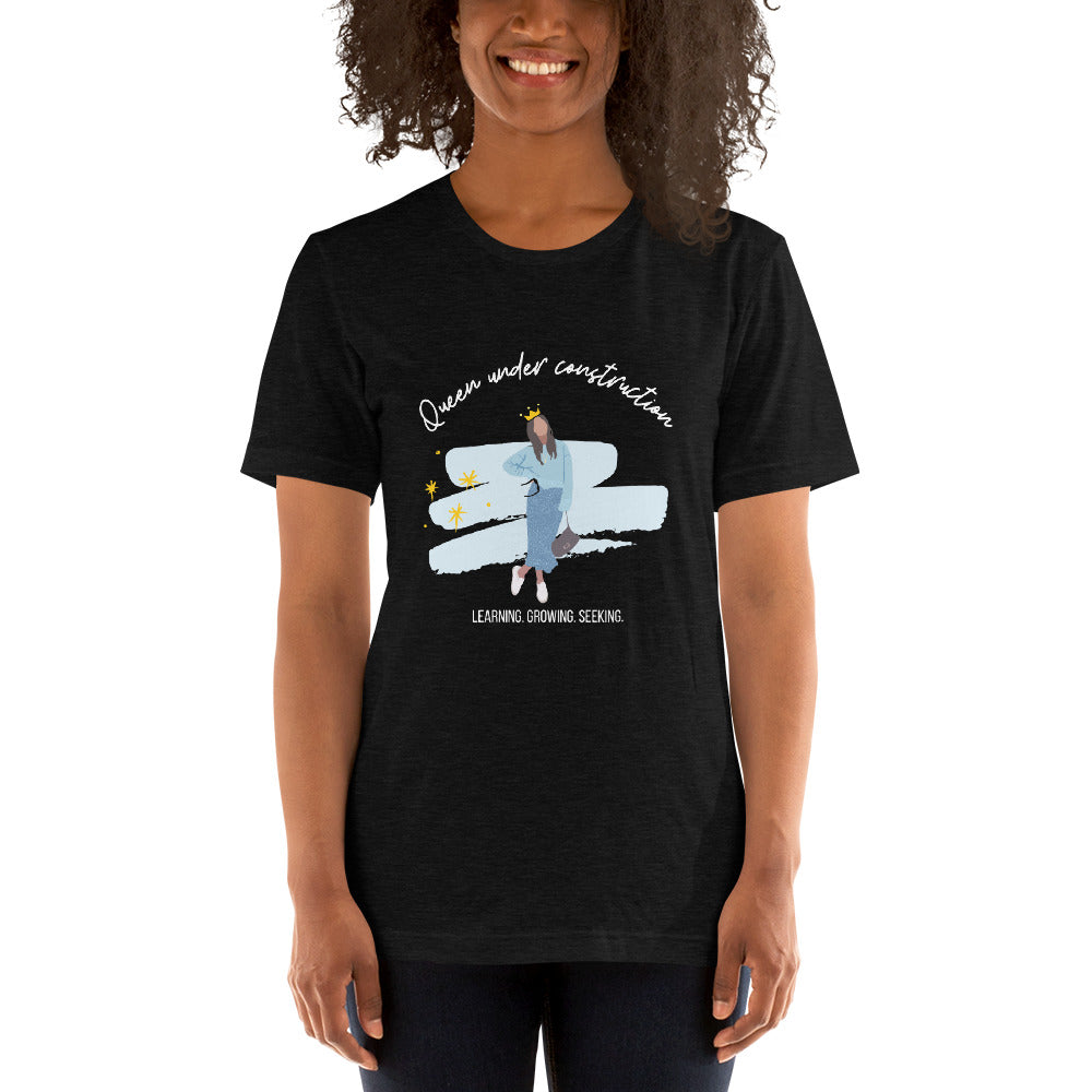 Queen Under Construction - Short-Sleeve Unisex T-Shirt
