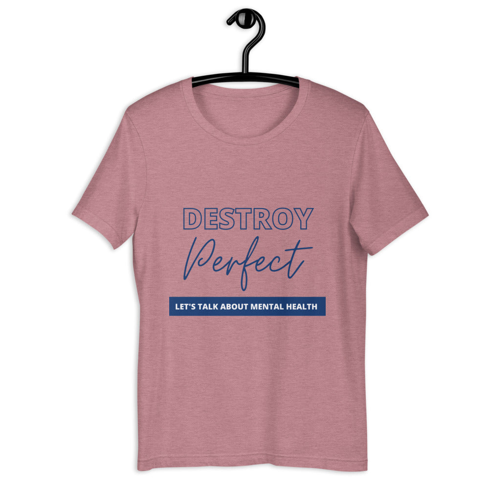 Destroy Perfect - Short-Sleeve Unisex T-Shirt