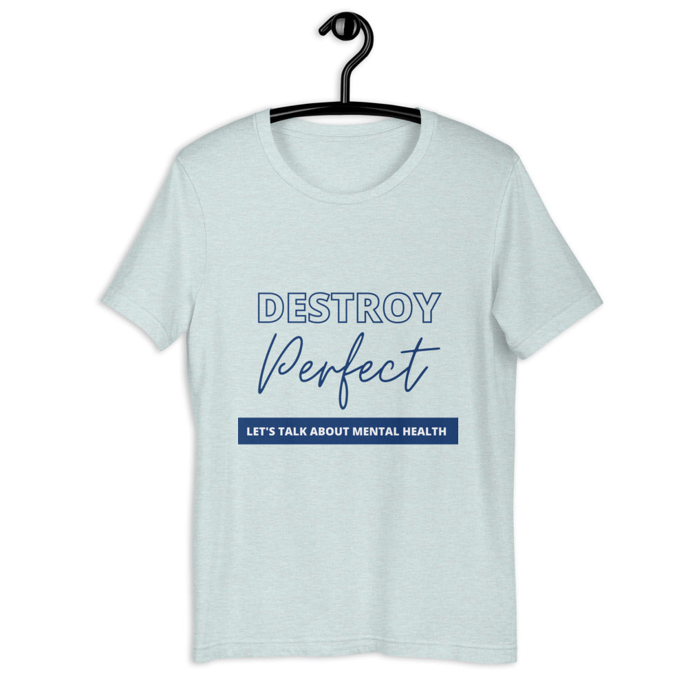Destroy Perfect - Short-Sleeve Unisex T-Shirt