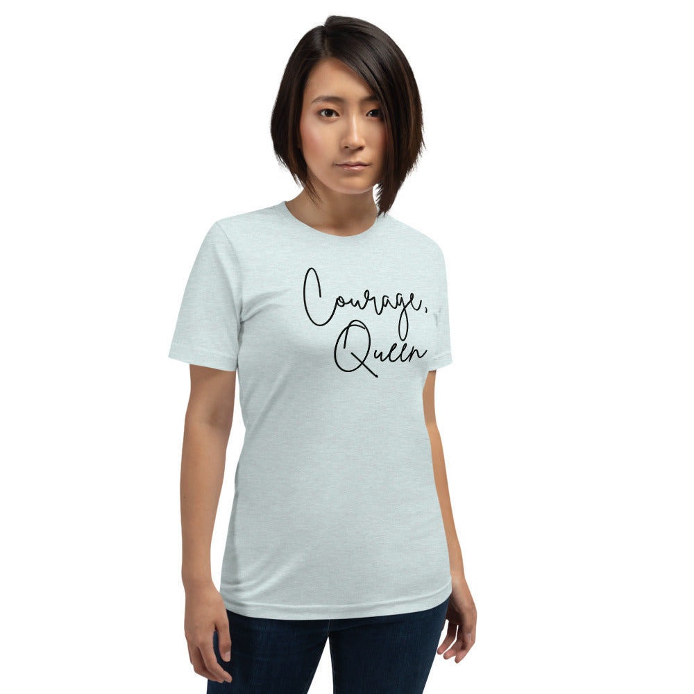 Courage, Queen - Short-Sleeve Unisex T-Shirt