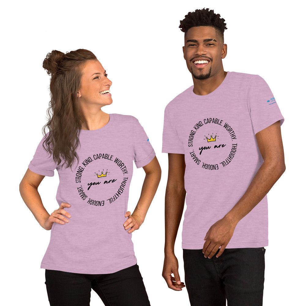 Strong, Kind, Capable, Worthy - Short-Sleeve Unisex T-Shirt