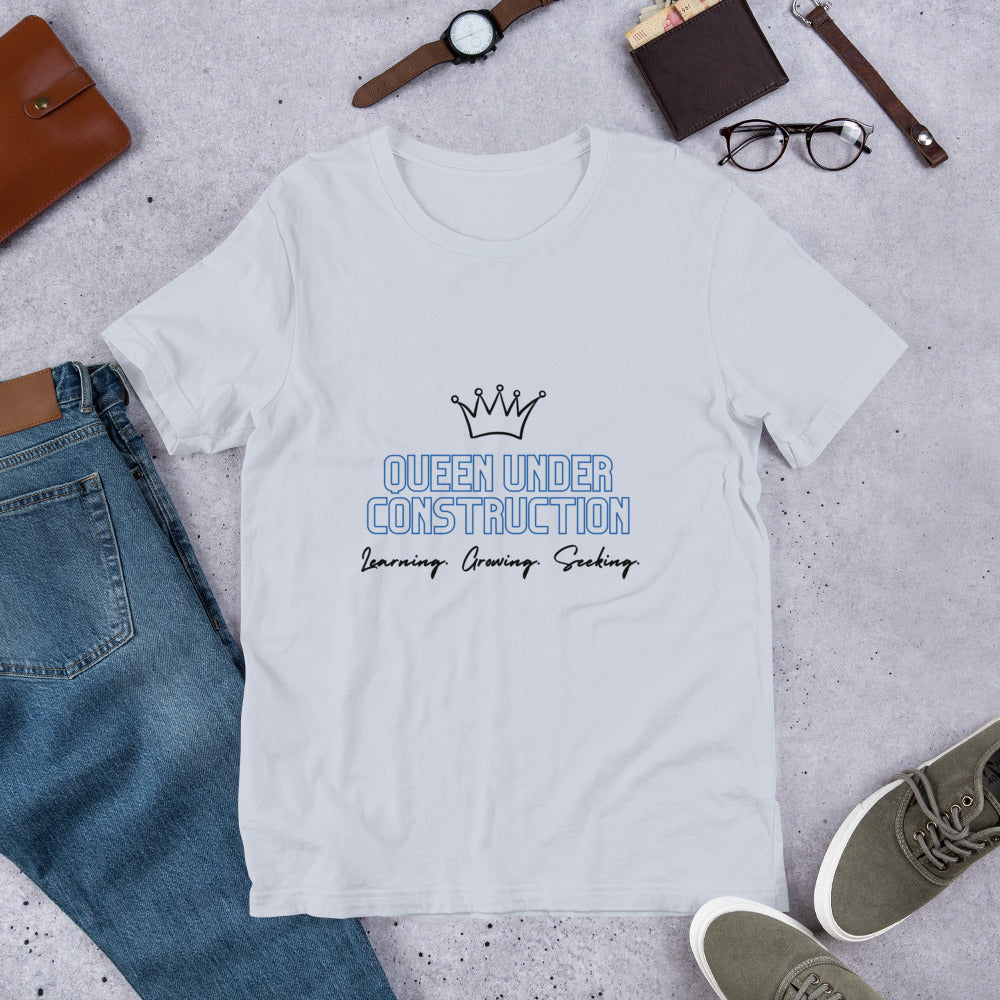 Queen Under Construction - Short-Sleeve Unisex T-Shirt