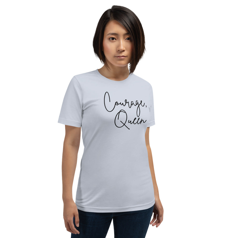 Courage, Queen - Short-Sleeve Unisex T-Shirt