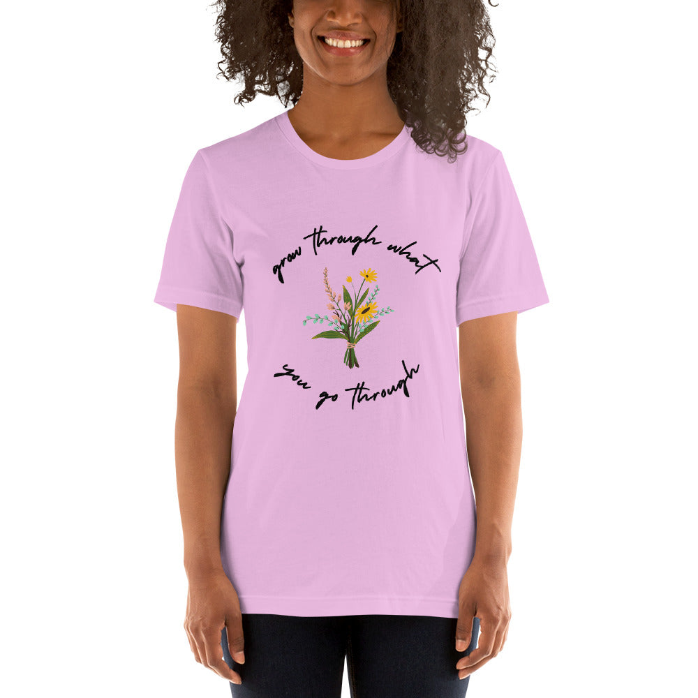 Grow Through What You Go Through - Short-Sleeve Unisex T-Shirt