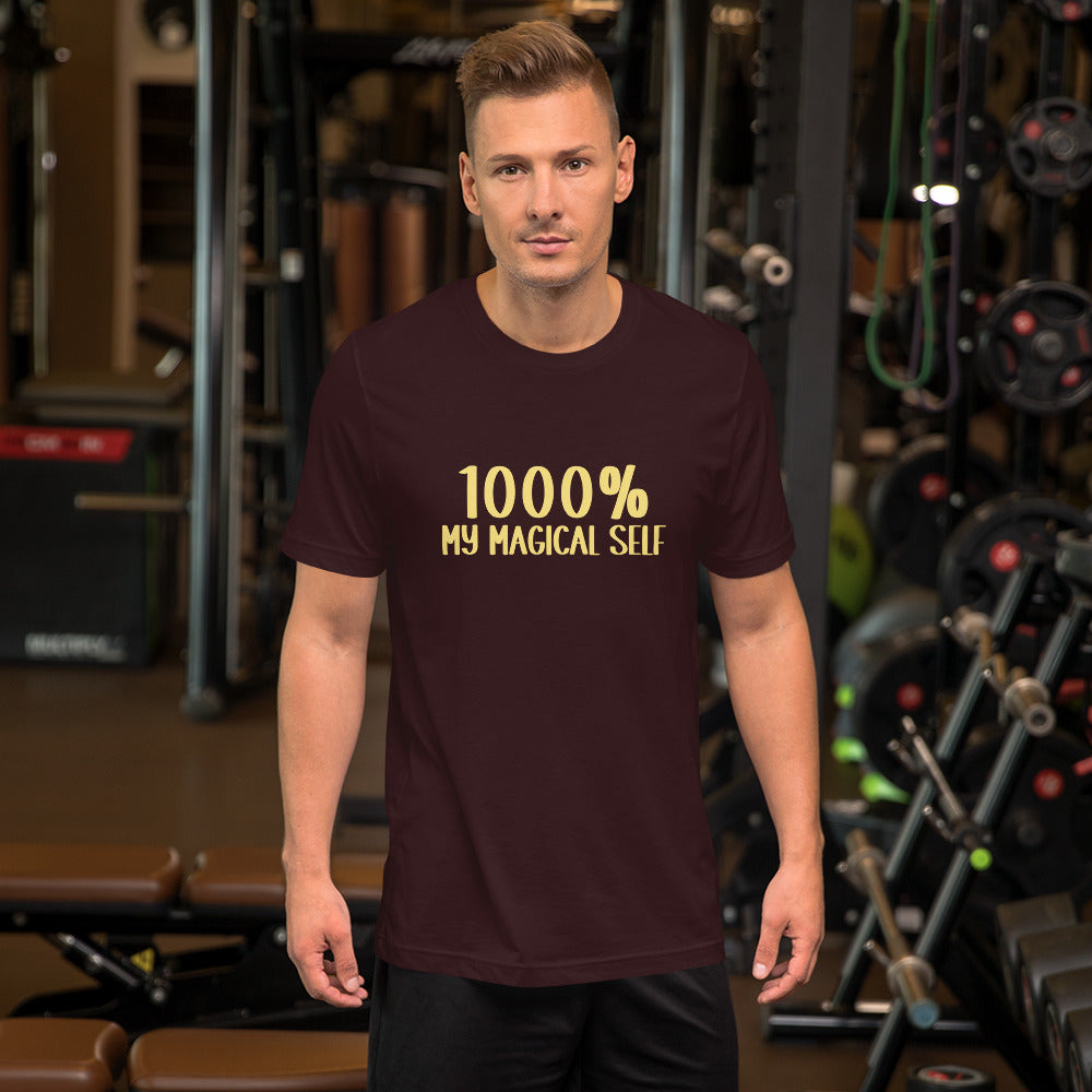 1000% My Magical Self - Unisex t-shirt