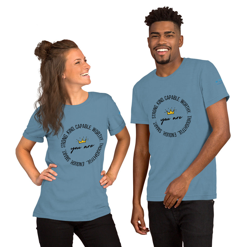 Strong, Kind, Capable, Worthy - Short-Sleeve Unisex T-Shirt