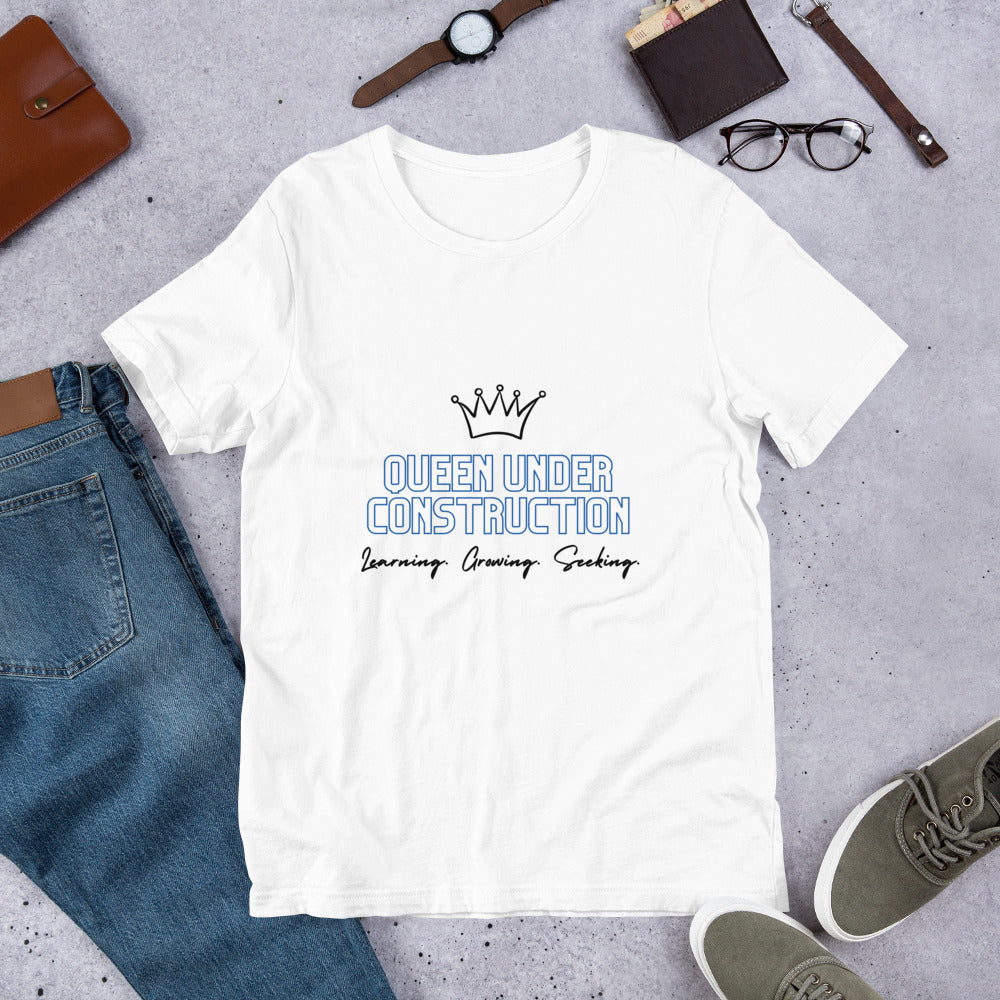 Queen Under Construction - Short-Sleeve Unisex T-Shirt