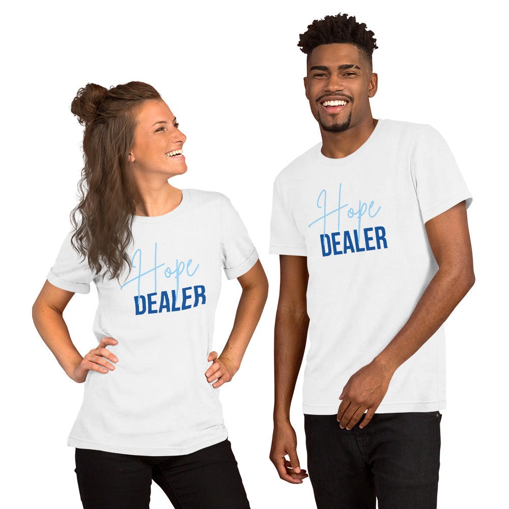 Hope Dealer - Short-Sleeve Unisex T-Shirt