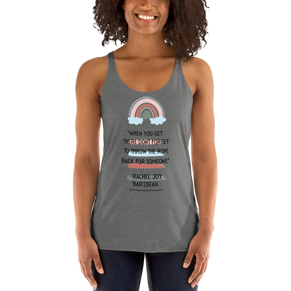 "Don't Forget to Throw the Rope" Women's Racerback Tank