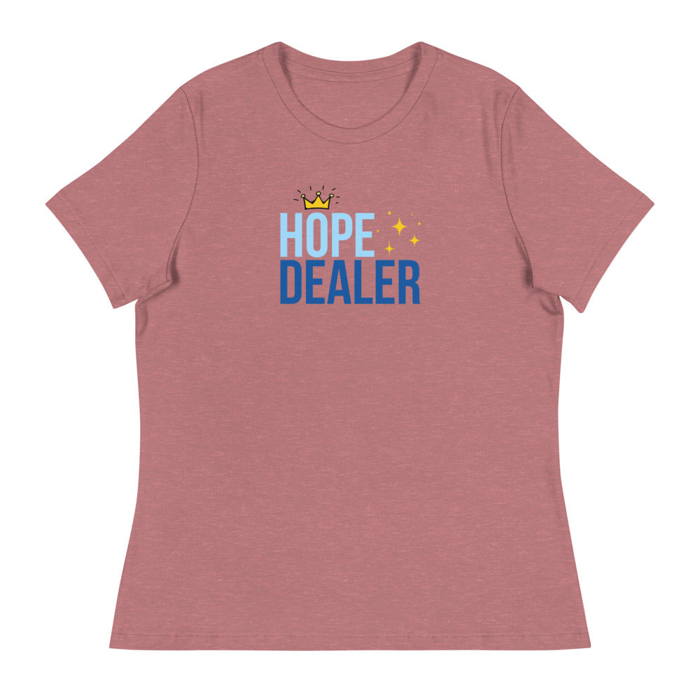 Hope Dealer - Women's Relaxed T-Shirt