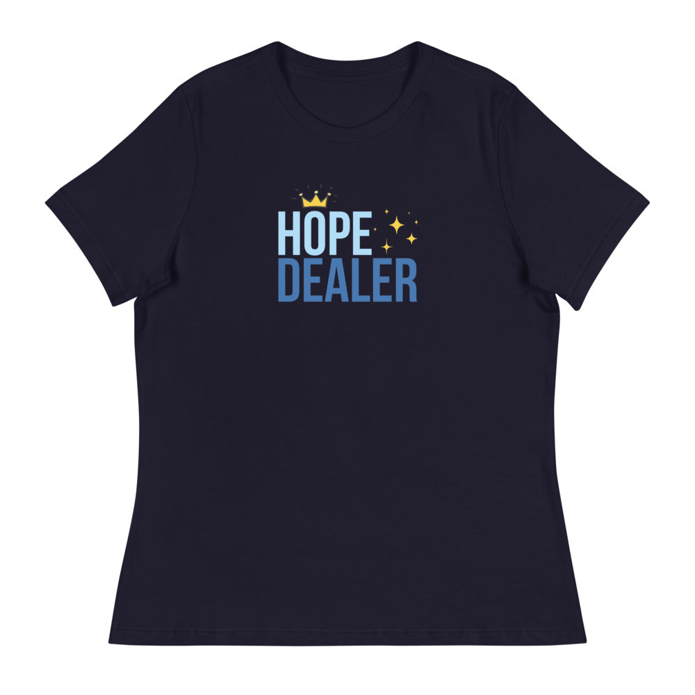 Hope Dealer - Women's Relaxed T-Shirt