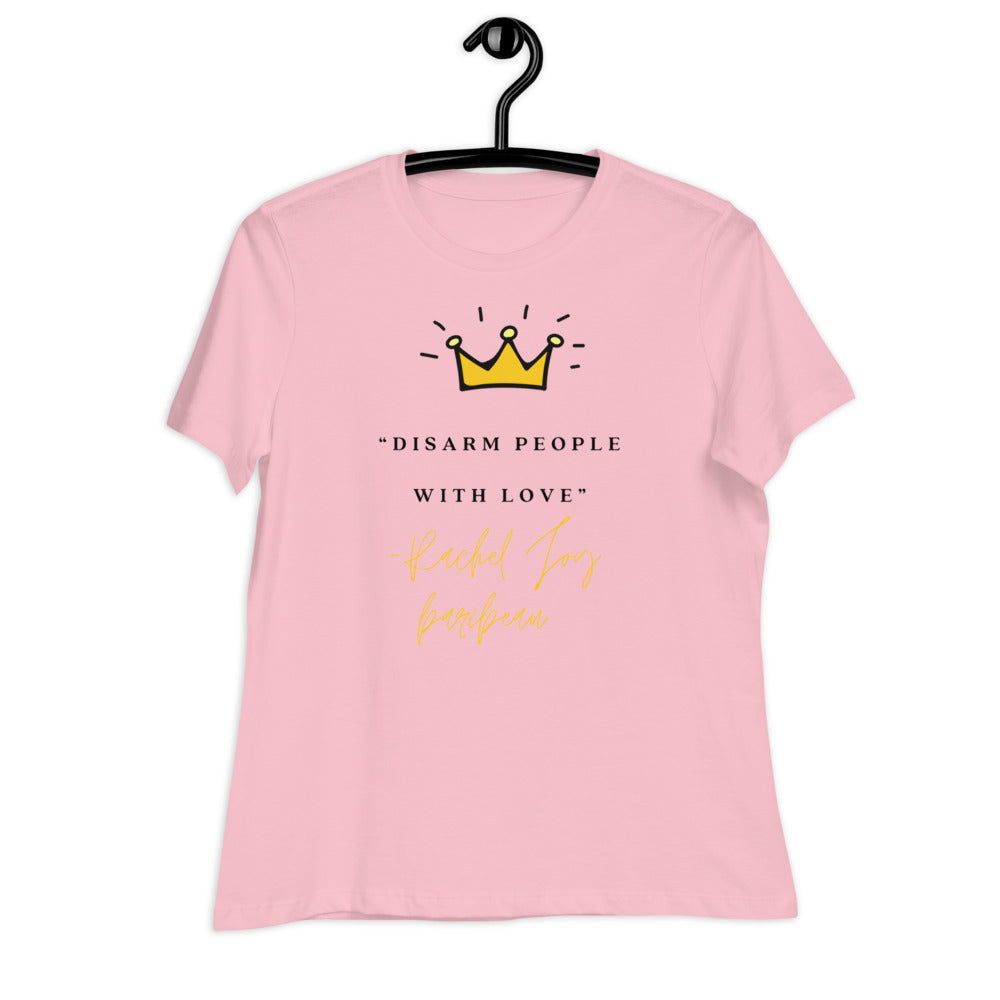 "Disarm People With Love" Women's Relaxed T-Shirt