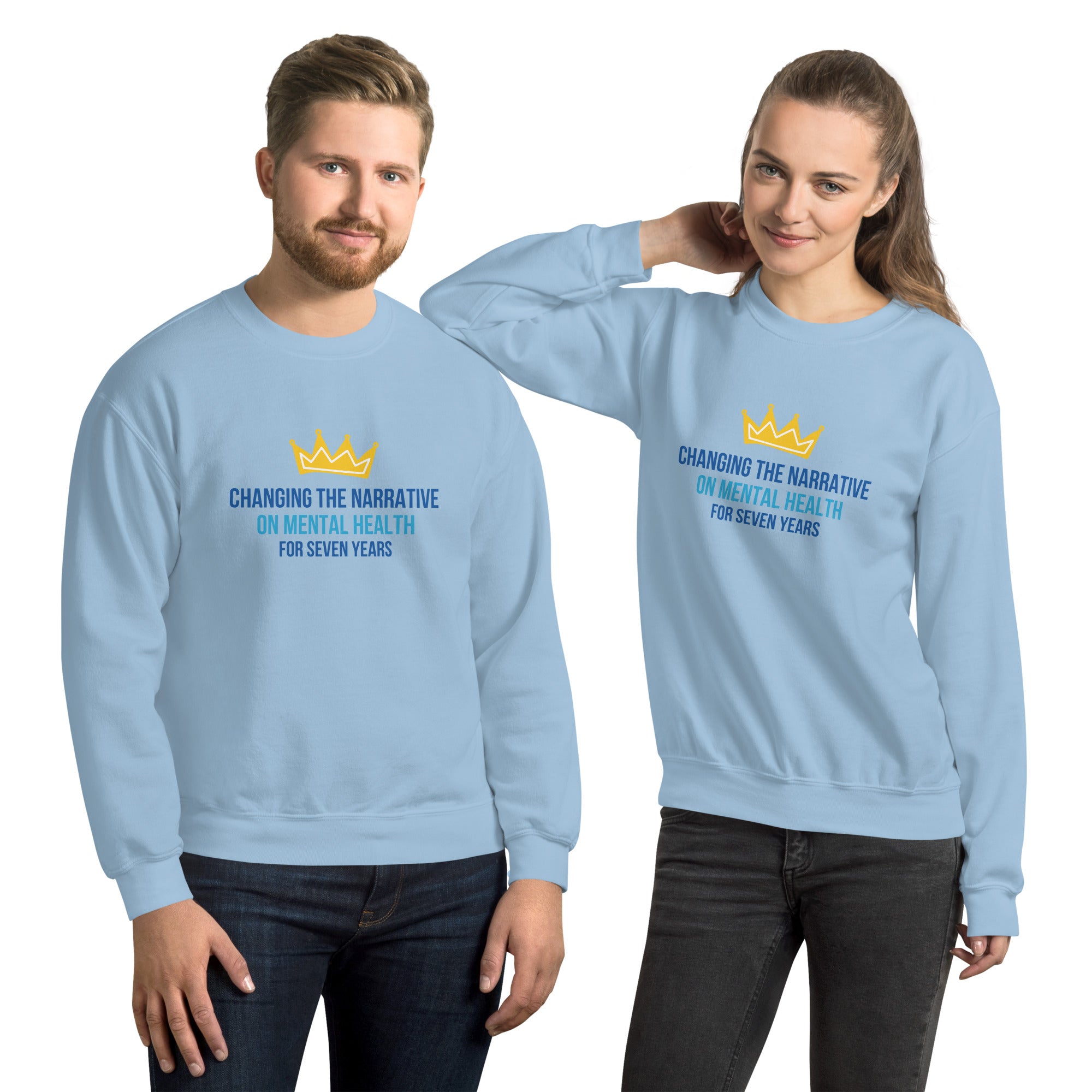 Change the Narrative On Mental Health -  7 Years - Sweatshirt