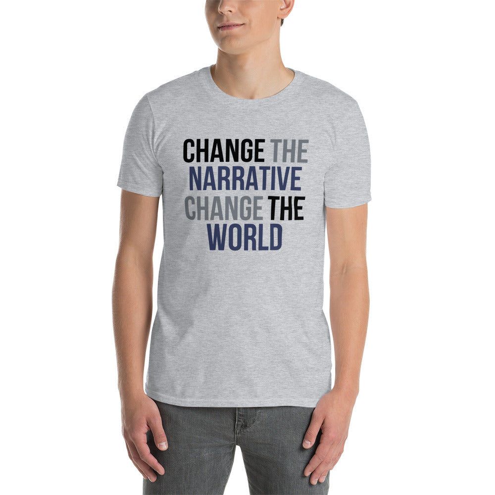 Change the Narrative, Change the World - #ICTN on back