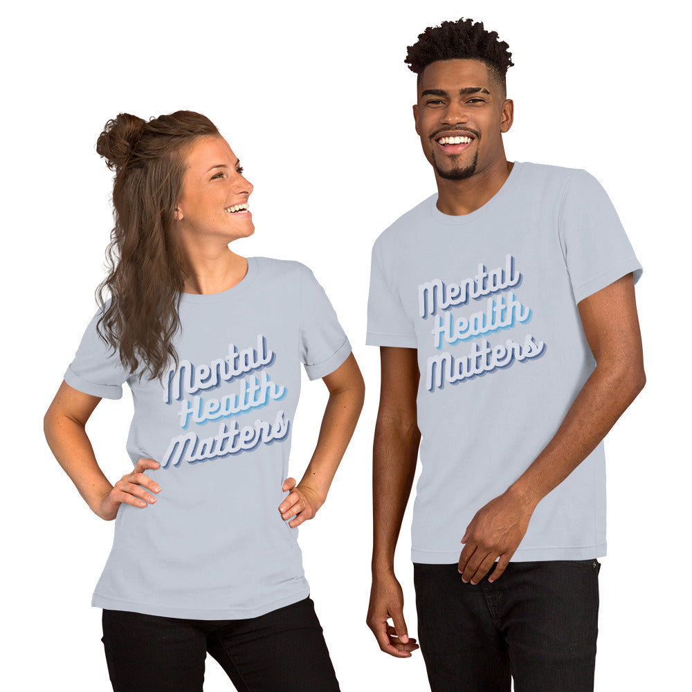 Mental Health Matters - Short-Sleeve Unisex T-Shirt