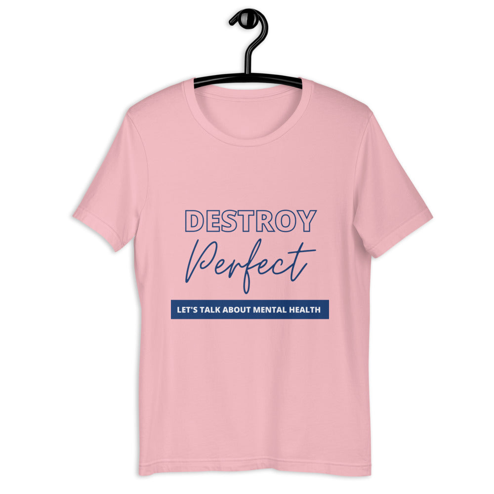 Destroy Perfect - Short-Sleeve Unisex T-Shirt