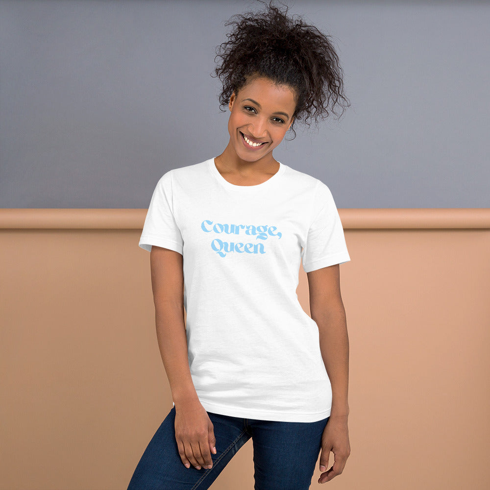Courage, Queen - Short-Sleeve Unisex T-Shirt