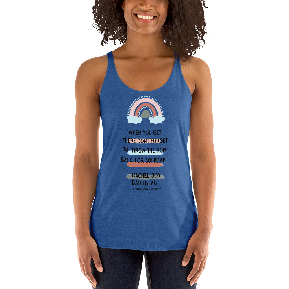 "Don't Forget to Throw the Rope" Women's Racerback Tank